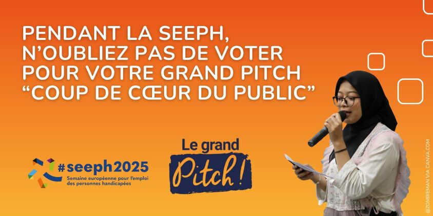 Pendant la seeeph, n’oubliez pas de voter  pour votre grand pitch “coup de cœur du public”