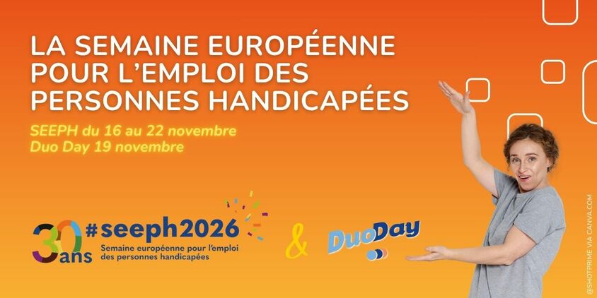 La Semaine européenne pour l’emploi des personnes handicapées (SEEPH) se déroulera du lundi 16 au dimanche 22 novembre 2026