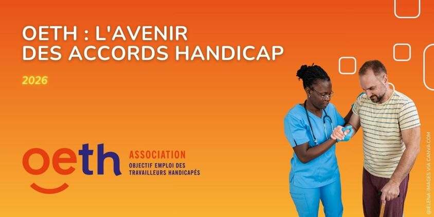 Fin d’agrément pour l’accord handicap : quelles perspectives pour 2026 ?