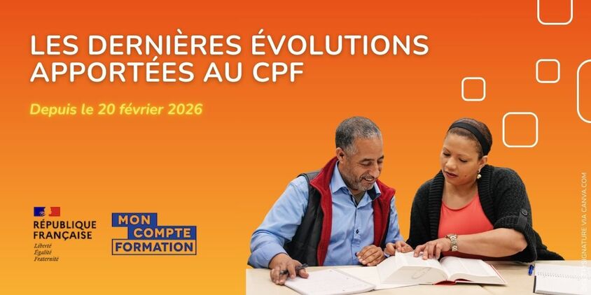 LES DERNIRÈRE évolutions apportées au CPF depuis le 20 février 2026